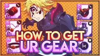 EVERYTHING You Need To Know About UR GEAR! | Seven Deadly Sins Grand Cross