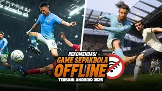 RINGAN BANGET!! 5 GAME SEPAKBOLA OFFLINE TERBAIK ANDROID 2025