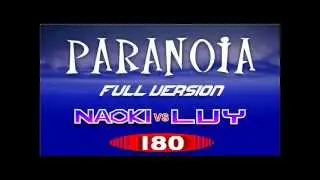 PARANOiA Full Version 180 (Naoki vs Luy)