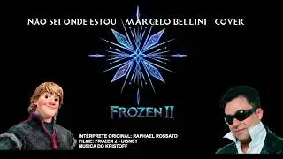 Não Sei Onde Estou - Marcelo Bellini - Cover