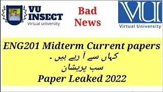 ENG201 Midterm Exams Today paper 2022 