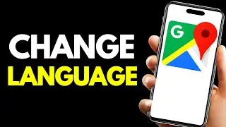 How to Change Google Map Language / Voice Language / Navigation Language