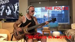 The Police “Message In A Bottle” Bass Cover