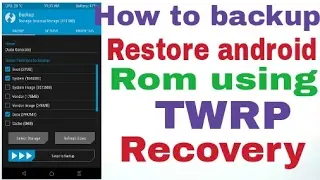 How to backup and restore android rom using TWRP recovery
