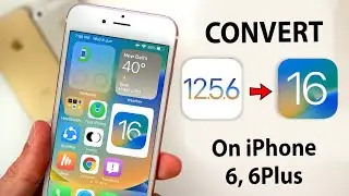 Convert iOS 12.5.6 to iOS 16 || Update iOS 16 on iPhone 6, 6Plus🔥🔥