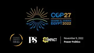 PS Events: The Energy Revolution – Session Two: Power Politics
