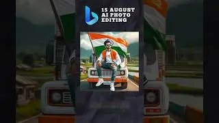 15 August Ai Photo Editing 🇮🇳 #bing #ai #15august #editing #shorts