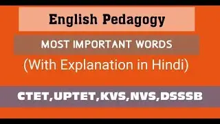 English Pedagogy- Some Important Terms With Their Meaning