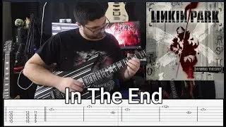 Linkin Park  | In The End | Guitar Cover + Tabs