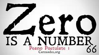 Zero is a Number (Peano Postulate 1)