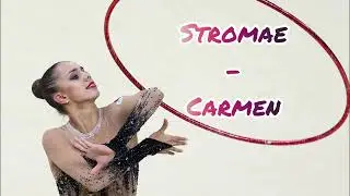 Music for rhythmic gymnastics / Stromae - Carmen / #001