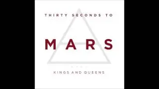30 seconds to mars - Kings and queens