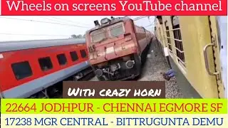 22664 super fast & 17238 MEMU express.