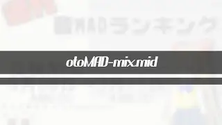 otoMAD-mix.mid