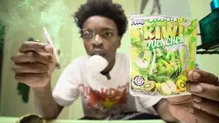 KIWI QUENCHER HAD ME HIGH AF…