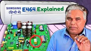 How To Fix Samsung Inverter AC E464 Error | ALL Reasons Explained