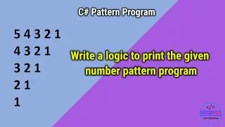 Number Pattern program in C#.Net | Interview Point | D. K. Gautam | C# Pattern Program