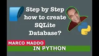 How to create SQLite Database programmatically in Python program language? Learning in this tutorial