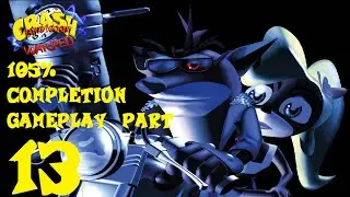 Crash Bandicoot: Warped (PS1) 105% Gameplay (No Commentary) -  Part 13