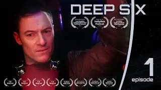 Deep Six - Episode 1 - 