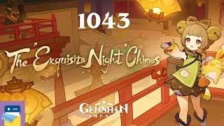 Genshin Impact: The Exquisite Night Chimes - Lantern Rite - Update 3.4 - iOS Walkthrough Part 1043