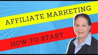 How To Start Your Affiliate Marketing Business in 2022