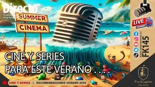 CINE Y SERIES RECOMEDADAS | VERANO 2024  (FK145)  #CINE #SERIES 💫📖