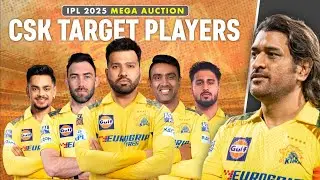 CSK Target Players 2025 Auction | CSK Retained & Released Players 2025 | CSK Squad 2025 Retained New