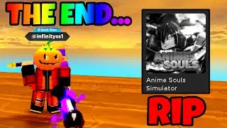 The END Of Anime Souls Simulator... Or Is It? (Anime Souls X Discussion)