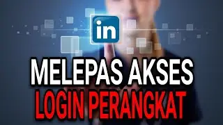 CARA MELIHAT AKUN LINKEDIN ANDA LOGIN DI PERANGKAT MANA SAJA