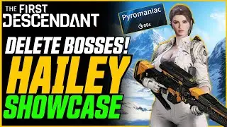 HAILEY IS INSANE! Build Showcase (2 Catalysts) // The First Descendant