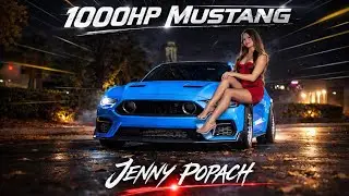 1000HP MUSTANG VS JENNY POPACH