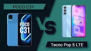 POCO C31 Vs Tecno Pop 5 LTE - Full Comparison [Full Specifications]