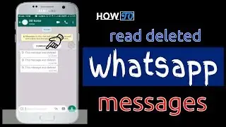 How to read deleted whatsapp messages ● New whatsapp trick 2018