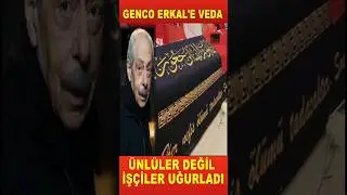 Genco Erkal'a Veda. #gencoerkal #gencoerkalcenaze #shorts #shortvideo #short ##shortsfeed #noltalji