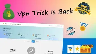 Microsoft Rewards 🤑VPN🤑 Trick Is Back | Every server working