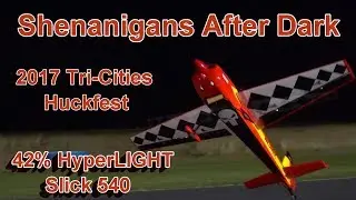 Awesome Night Flight at Huckfest