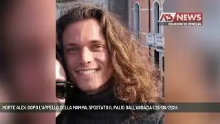 MORTE ALEX: DOPO L’APPELLO DELLA MAMMA, SPOSTATO IL PALIO DALL’ABBAZIA | 28/08/2024