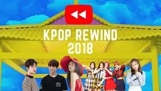 K-POP REWIND 2018 #wigsnatched