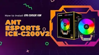 ANT ESPORTS ICE C200 V2 | Best Budget CPU Cooler 🔥