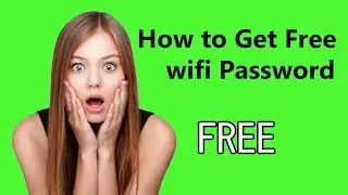 How to get free WIFI password in Android (2018 ) 100%