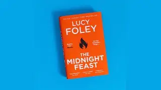 THE MIDNIGHT FEAST | Lucy Foley | The hottest book of the summer