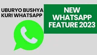 New WhatsApp Feature  2023 | New WhatsApp Features