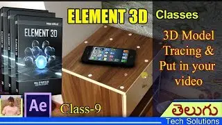 Element 3D Plugin Classes in After effects | Class - 9 | How to import 3D model & insert in video