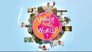 Where in the World Series 01 Episode 18