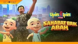 Upin & Ipin musim 19 - Sahabat Baik Abah