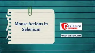 Mouse Actions in Selenium Drag & Drop, Double Click, Right Click, Click&Hold, Resize Object