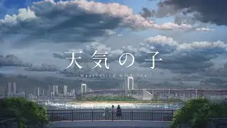 Tenki No Ko | A Weathering With You Edit/AMV
