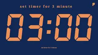 Set a Timer for 3 minute
