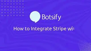 How To Integrate Stripe With Chatbot